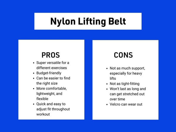 Nylon Lifting Belt - Pros and Cons
