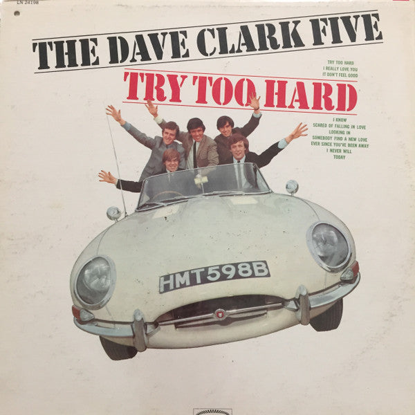 Buy The Dave Clark Five : Try Too Hard (LP, Album, Mono) Online for a great  price – Record Town TX