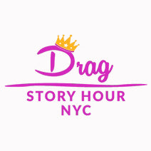 Drag Story Hour NYC LGBTQ organization and education