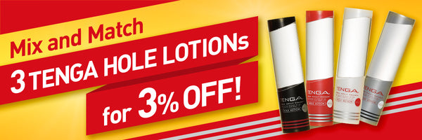 Mix and Match 3 TENGA HOLE LOTIONs for 3% off