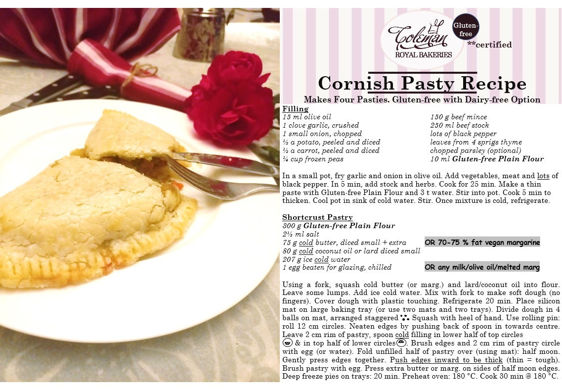 Coleman Royal Bakeries: gluten-free Cornish Pasty with dairy-free option.  Made with Coleman Royal Bakeries Gluten-free Plain Flour. A4 recipe printable (Gluten-free Cornish Pasty Recipe)