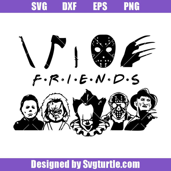 Free Free 234 Friends Horror Shirt Svg SVG PNG EPS DXF File