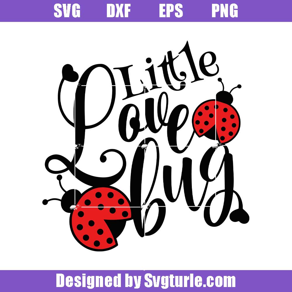 Little Love Bug Svg, Love Bug Svg, Baby Svg, Cut File, File For Cricut ...