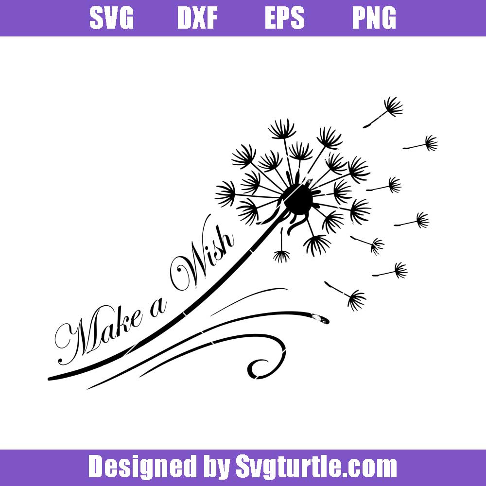 Free Free 248 Dandelion Make A Wish Svg SVG PNG EPS DXF File