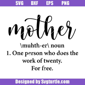 Download Mother Definition Svg Mother Funny Svg Best Mom Svg Mom Svg Mother Svgturtle
