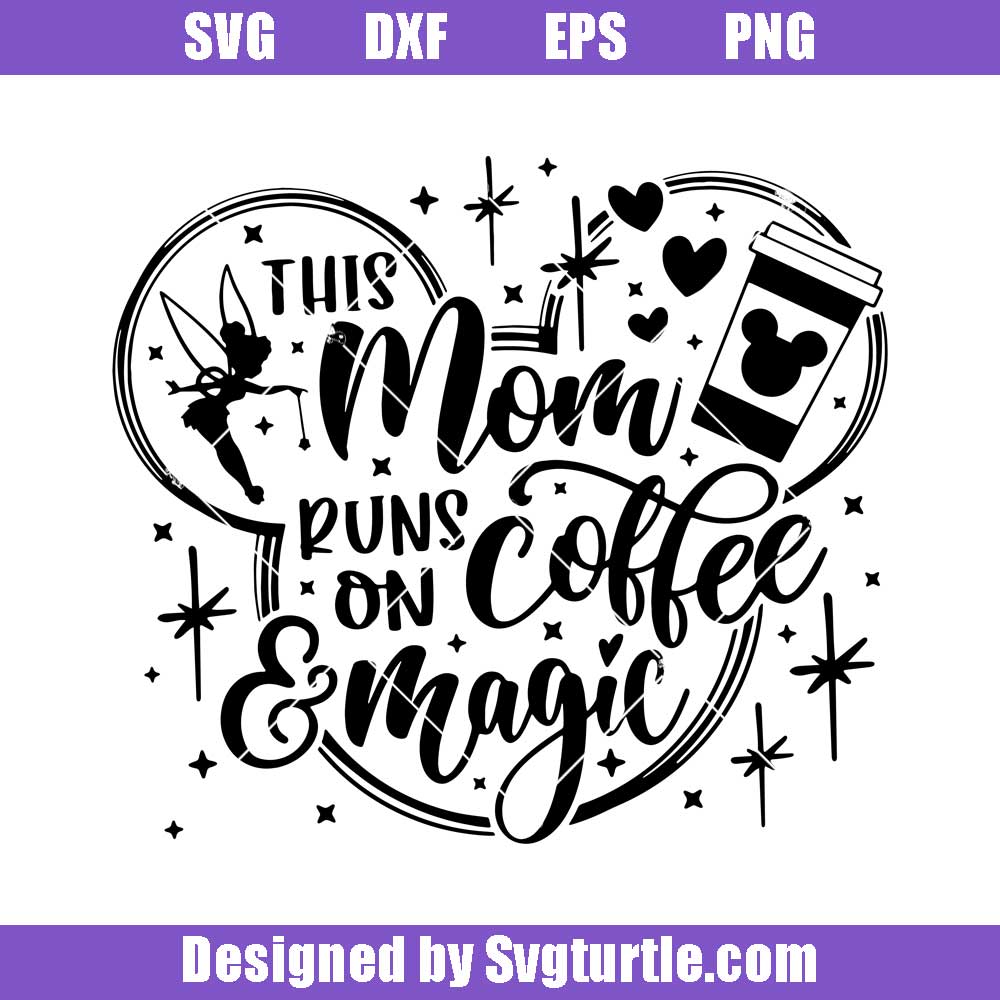 Free Free 72 Cricut Disney Coffee Svg SVG PNG EPS DXF File