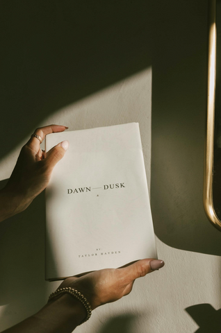 Taylor Hayden's 6-month journal, From Dusk To Dawn