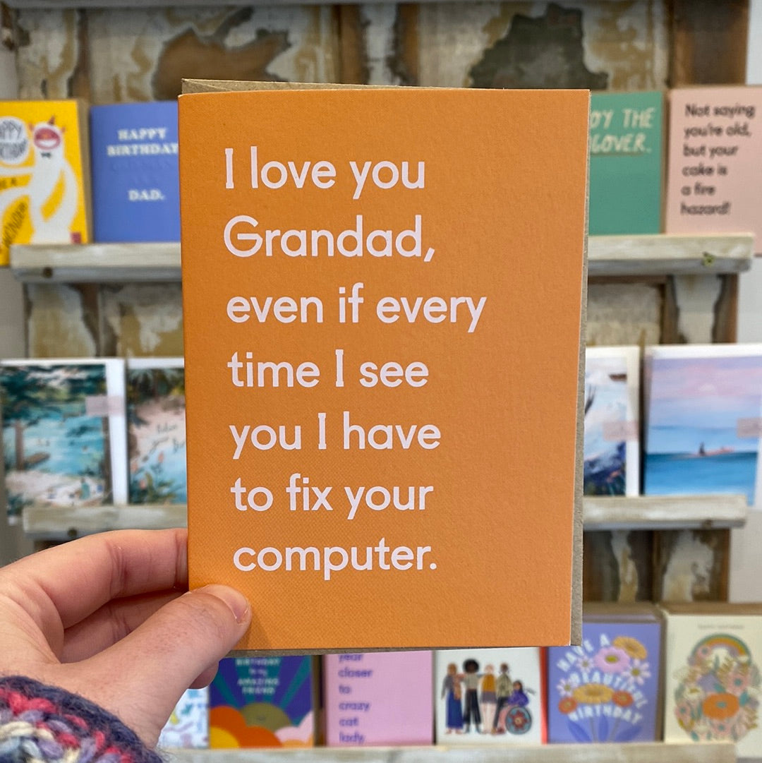 I Love You Grandad Even If