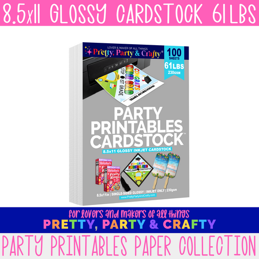 5x7 GLOSSY CARDSTOCK – INKJET ONLY – Pretty Party and Crafty