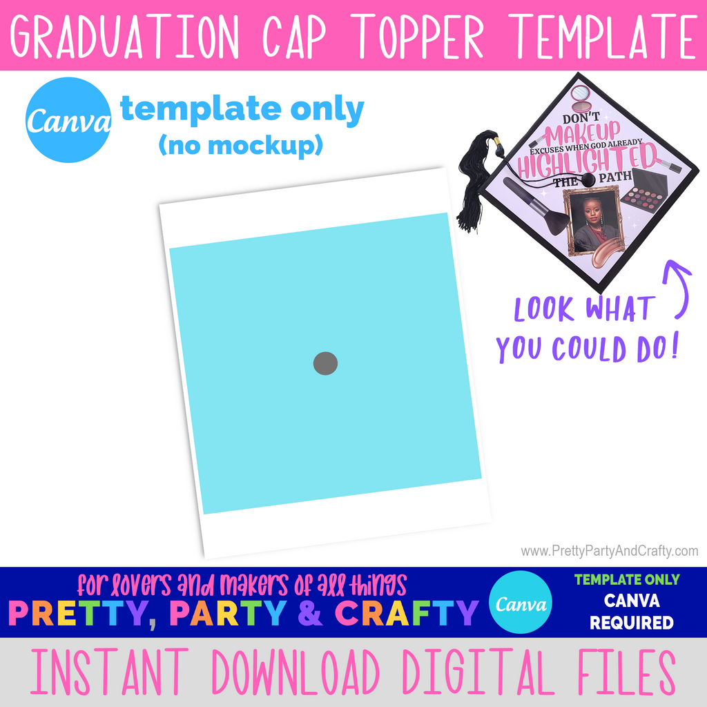 graduation-cap-topper-template-canva-pretty-party-and-crafty