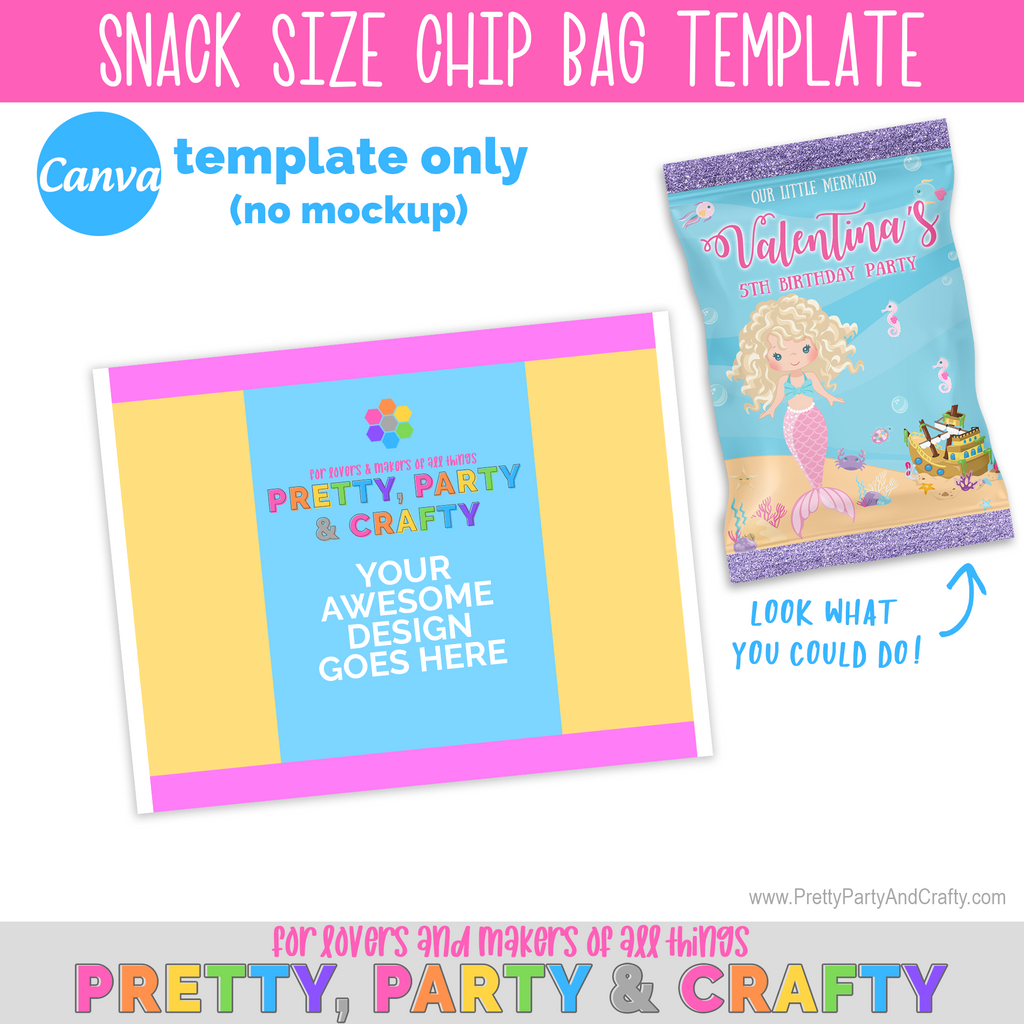 Chip Bag Template CANVA Pretty Party and Crafty
