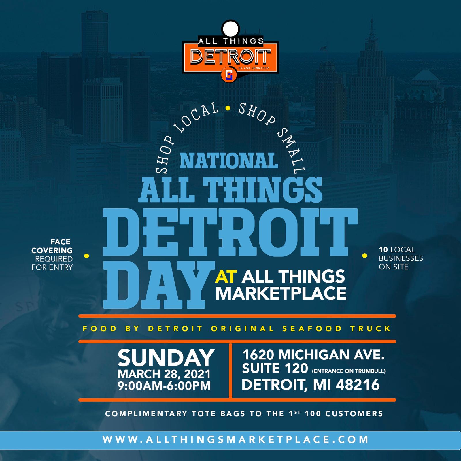 National All Things Detroit Day All Things Marketplace