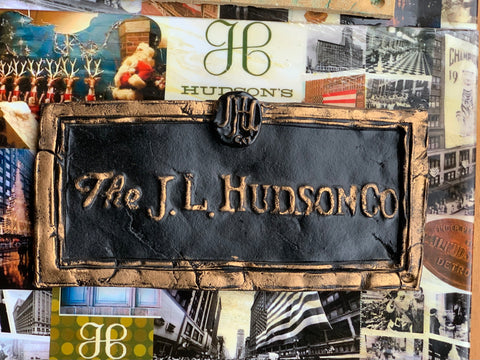 Artwork by Detroit artist Debbie La Pratt: J L HUDSONS plaque represents the city and the amazing shopping that was once part of Detroit's rich history.