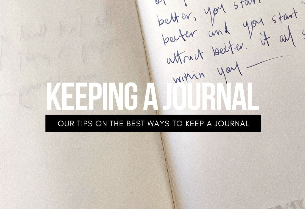 How To Keep A Journal