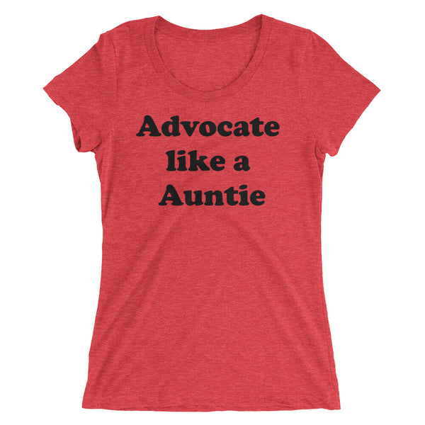 Advocate like an Auntie