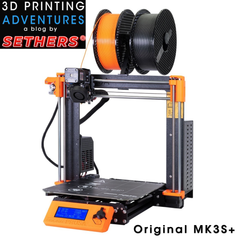 Prusa MK3s+ Product Review by 3D Printing Adventures blog Sethers