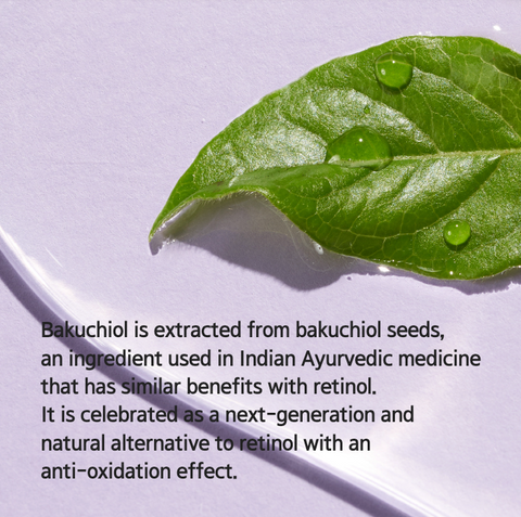 Bakuchiol a derivative of Vitamin A to stimulate cellular turnover, stimulate collagen and elasticity, and reveal glowing radiant skin.