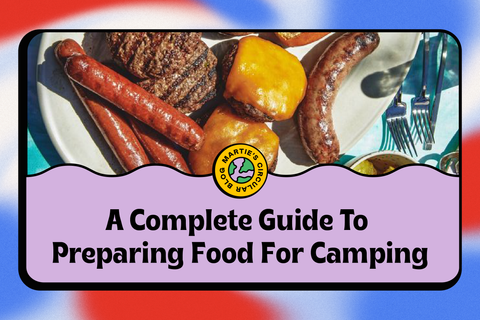 Martie: A Complete Guide to Preparing Food for Camping