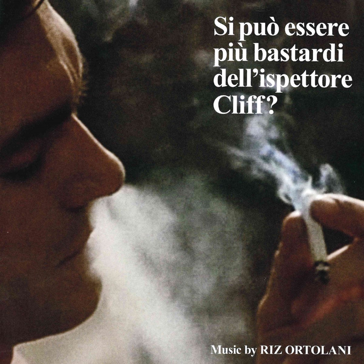 Riz Ortolani - Si può essere più bastardi dell'Ispettore Cliff? soundtrack, 1973