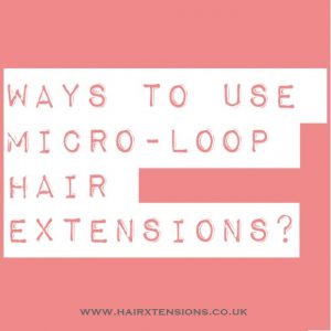 micro loop hair extensions