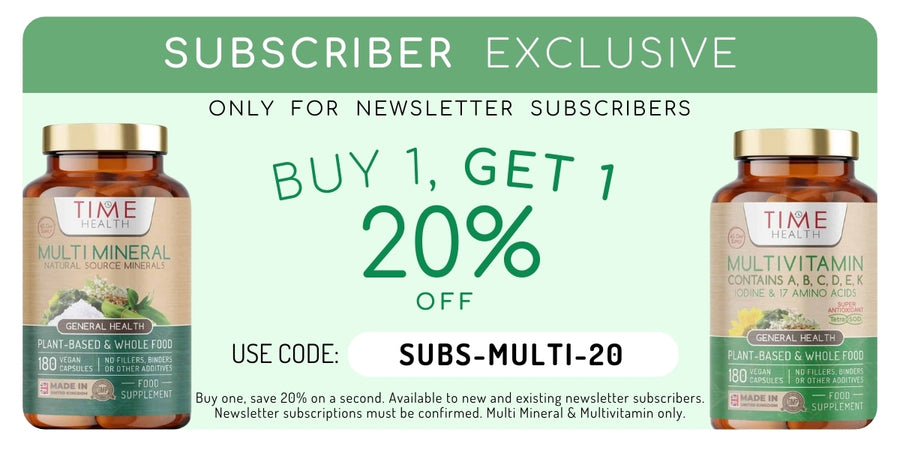 email newsletter subscriber exclusive offer, buy one, get one 20% off, multivitamin and multi mineral. Must confirm subscription via email - check junk