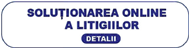 Solutionarea Online a Litigiilor