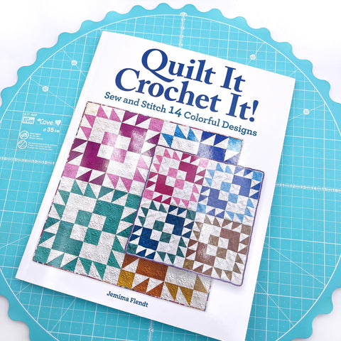 Quilt It Crochet It by Jemima Flendt 