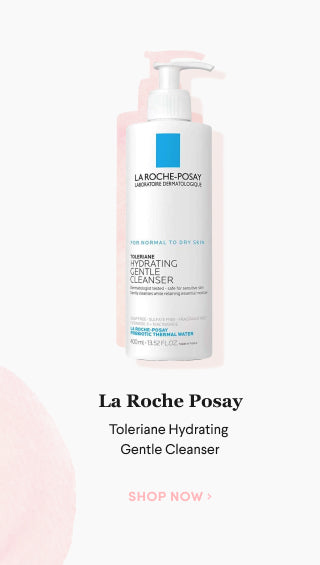Fresh Beauty Co. Rosacea-Friendly Skincare and Beauty Routine La Roche Posay Toleriane Hydrating Gentle Cleanser