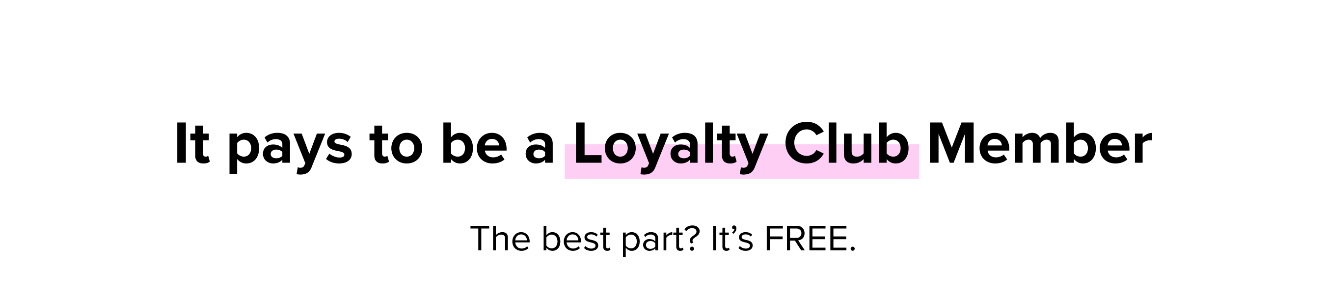 Fresh Loyalty Club