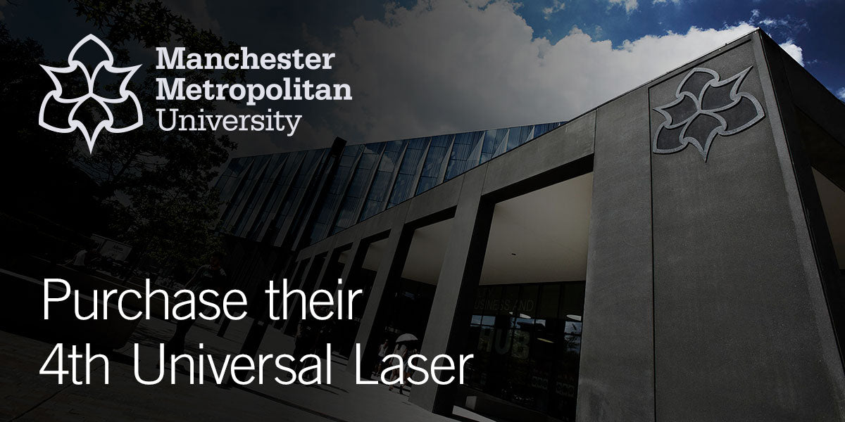 Manchester Metropolitan University Universal Laser