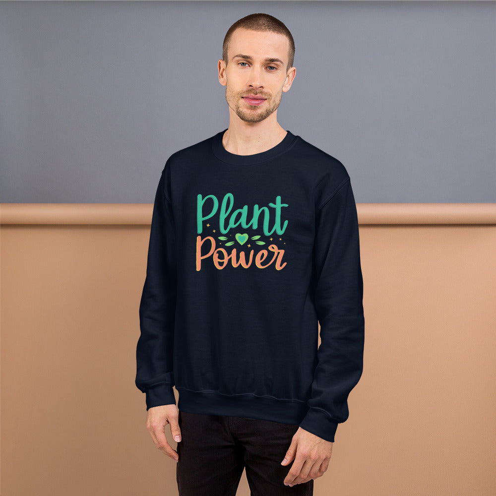 Plant Power - Unisex Sweatshirt
