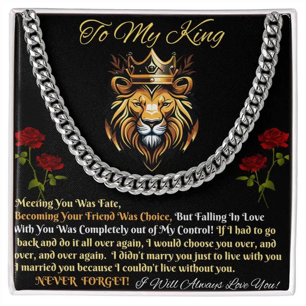 Cuban Link Chain "To My King"