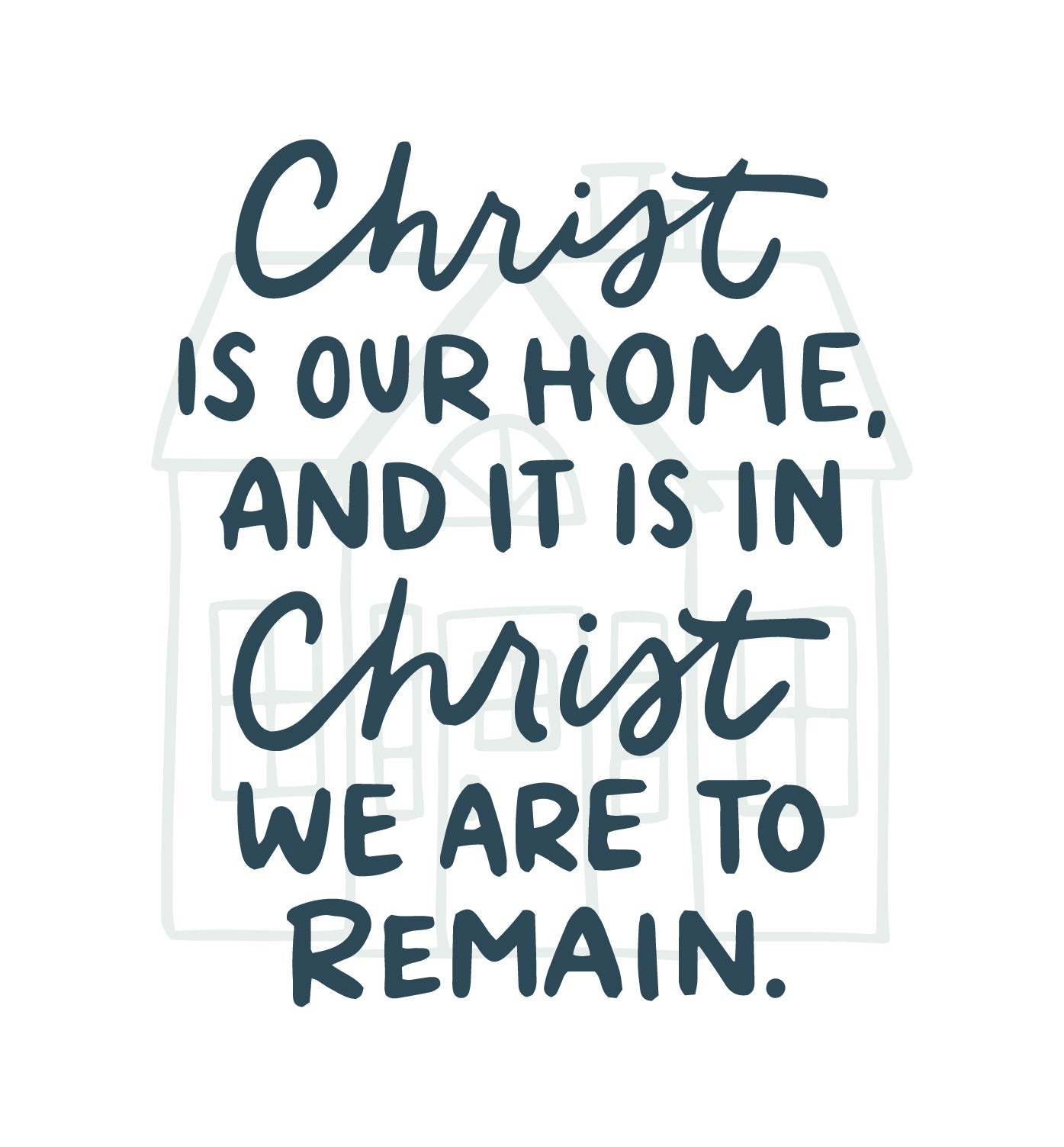 We are to remain in Christ | The Daily Grace Co.