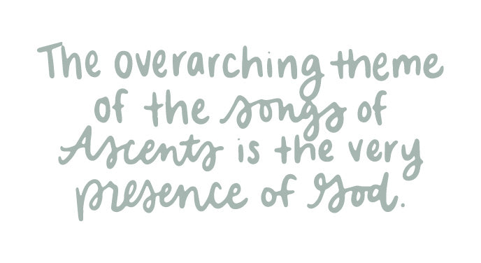 The theme of the Songs of Ascents is the presence of God | TDGC