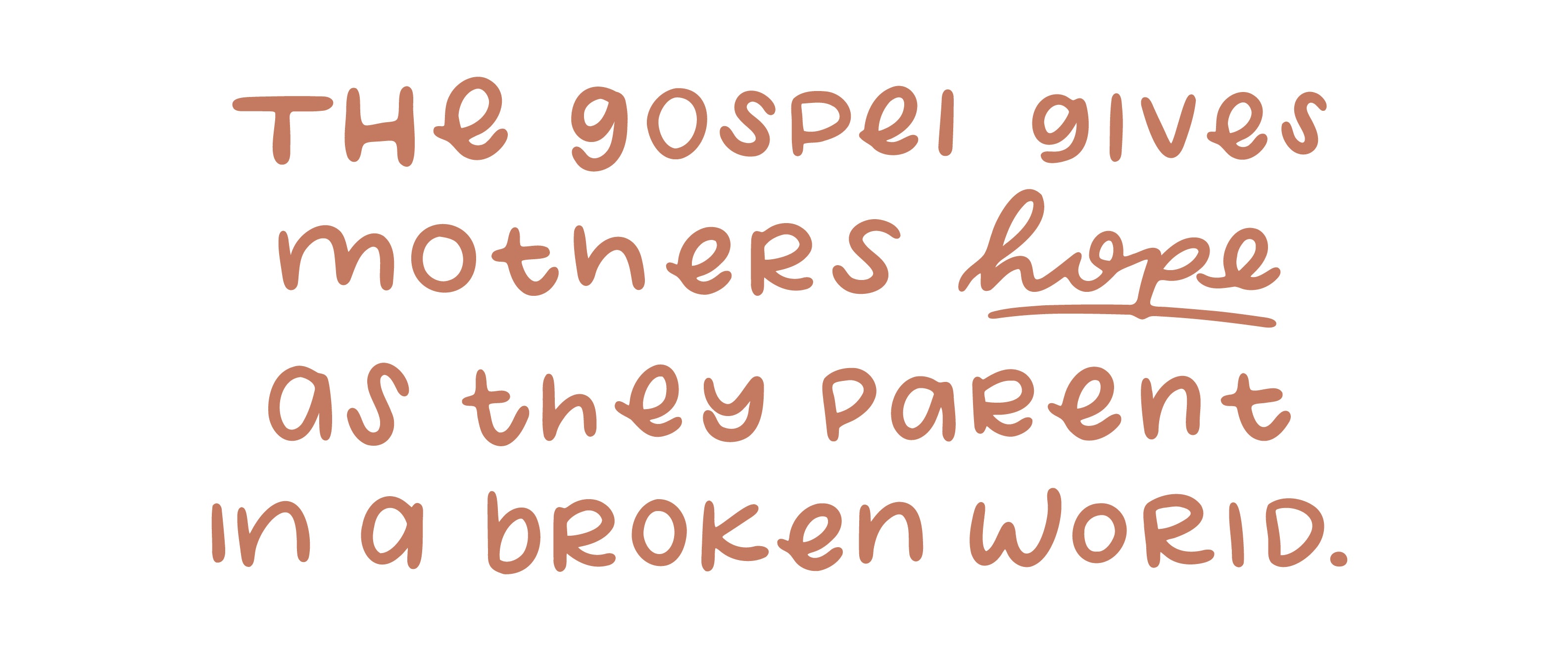 The gospel gives moms hope as they parent in a broken world | TDGC