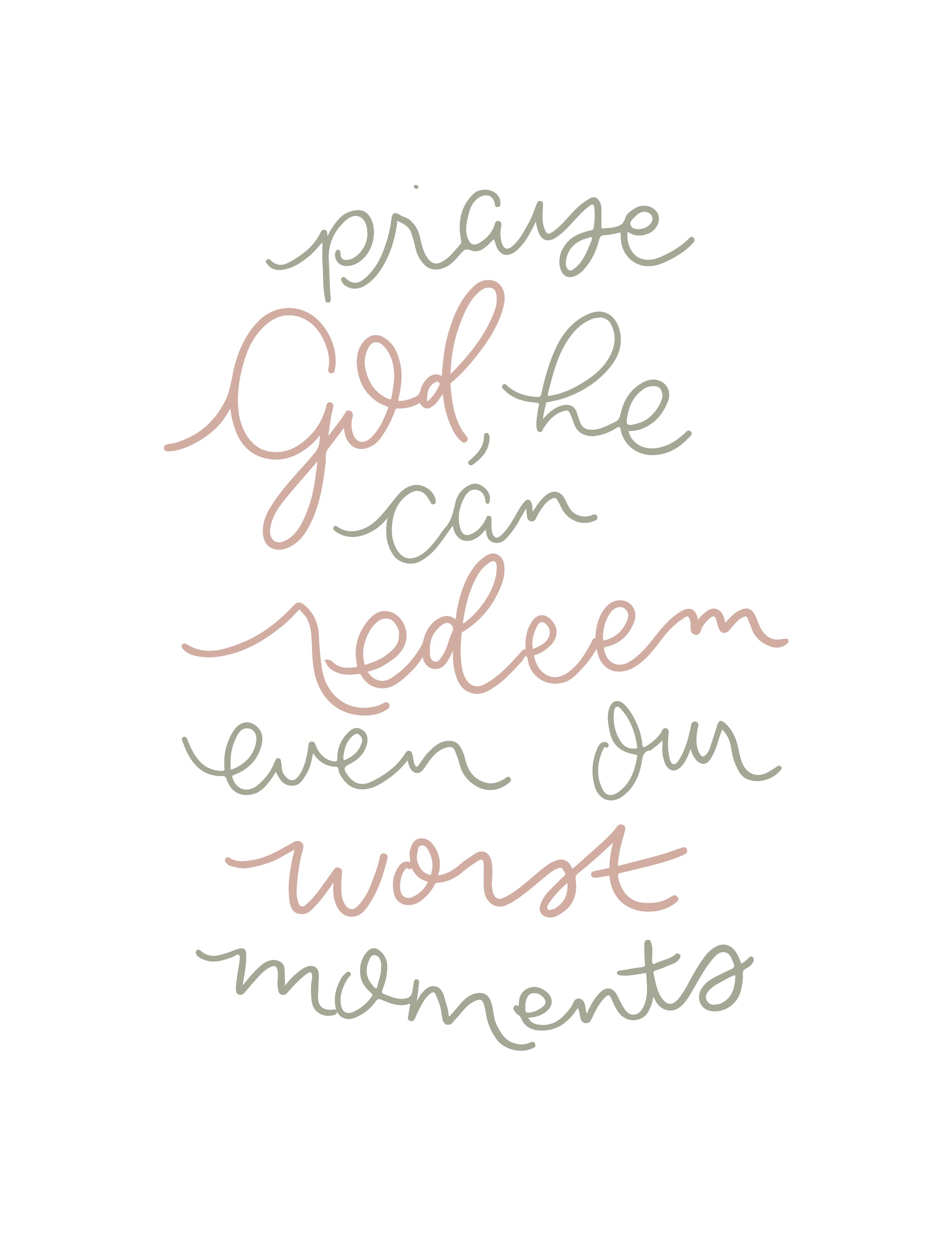 Praise God, He can redeem our worst moments | TDGC