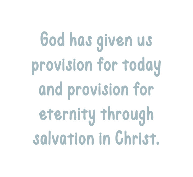 God has given us provision for today | TDGC