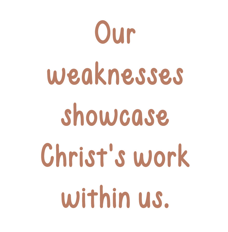 Our weaknesses showcase Christ’s work within us | TDGC