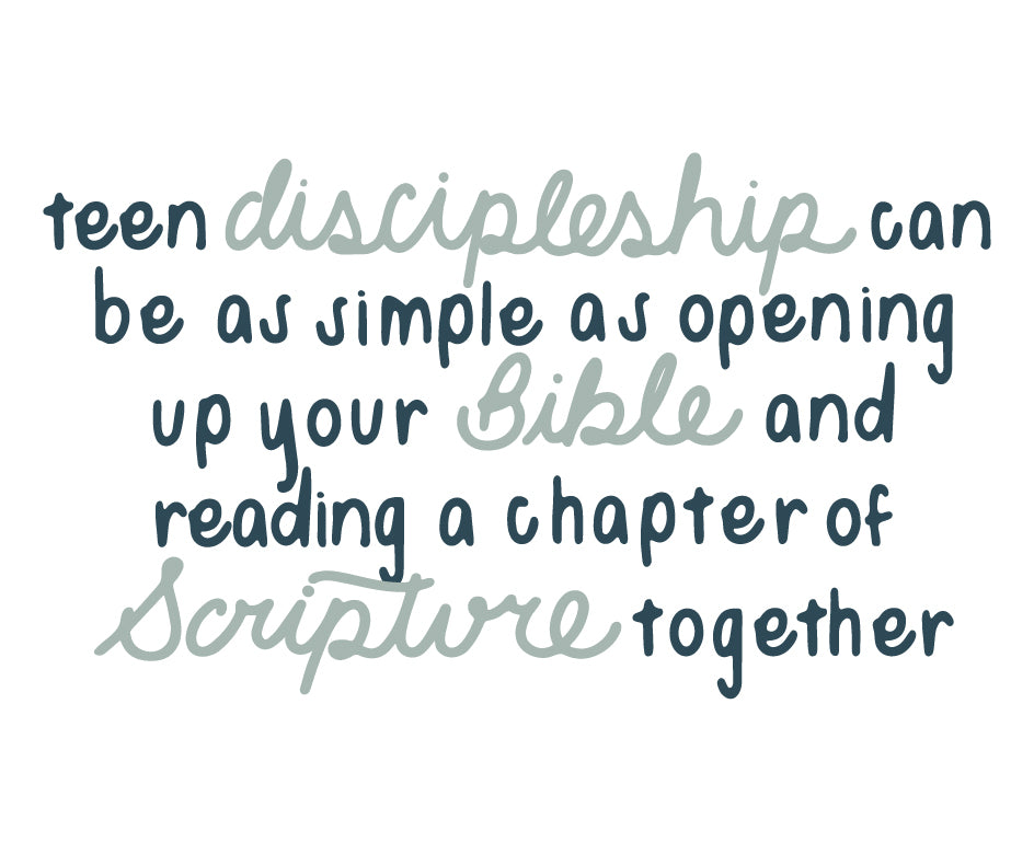 Teen discipleship is as simple as reading your Bible together | TDGC