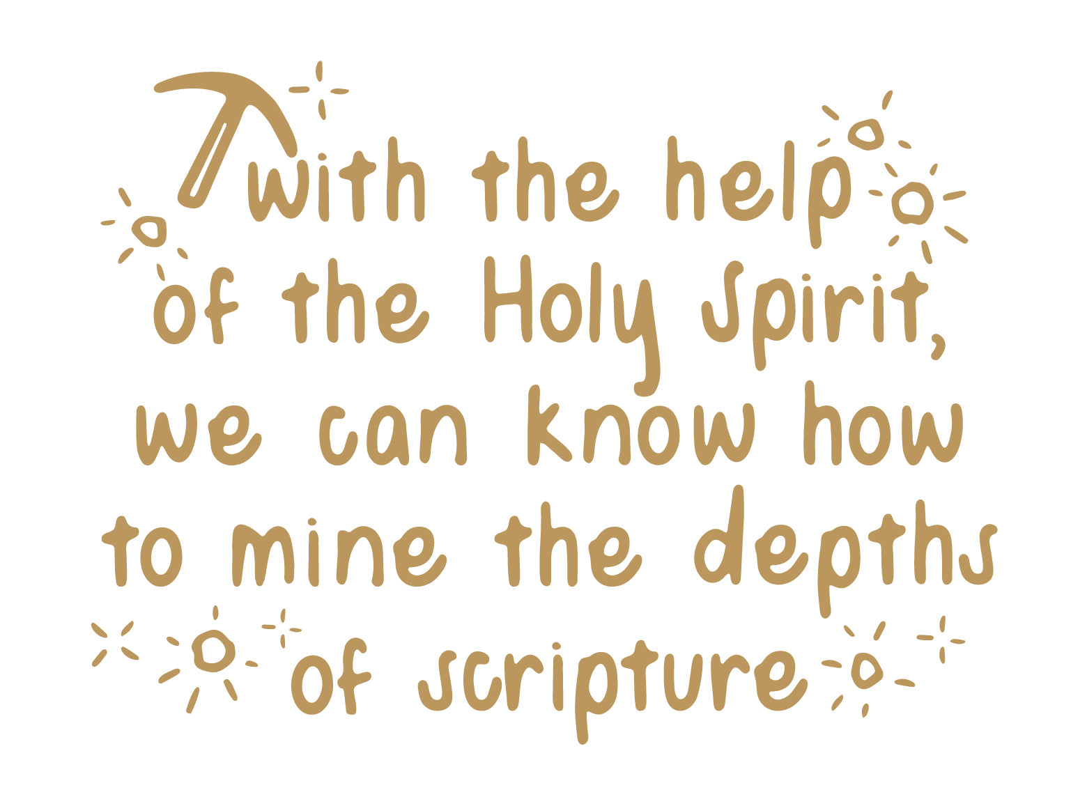 With the help of the Holy Spirit, we can know how to mine Scripture | TDGC