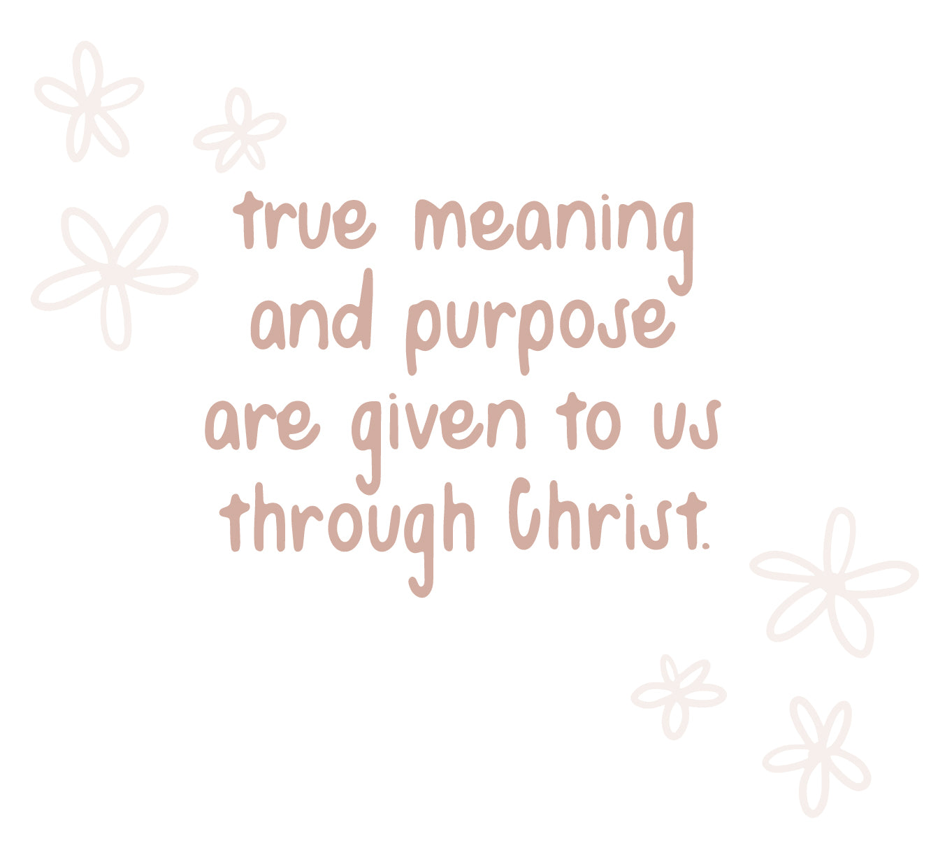 Christ gives us meaning | TDGC