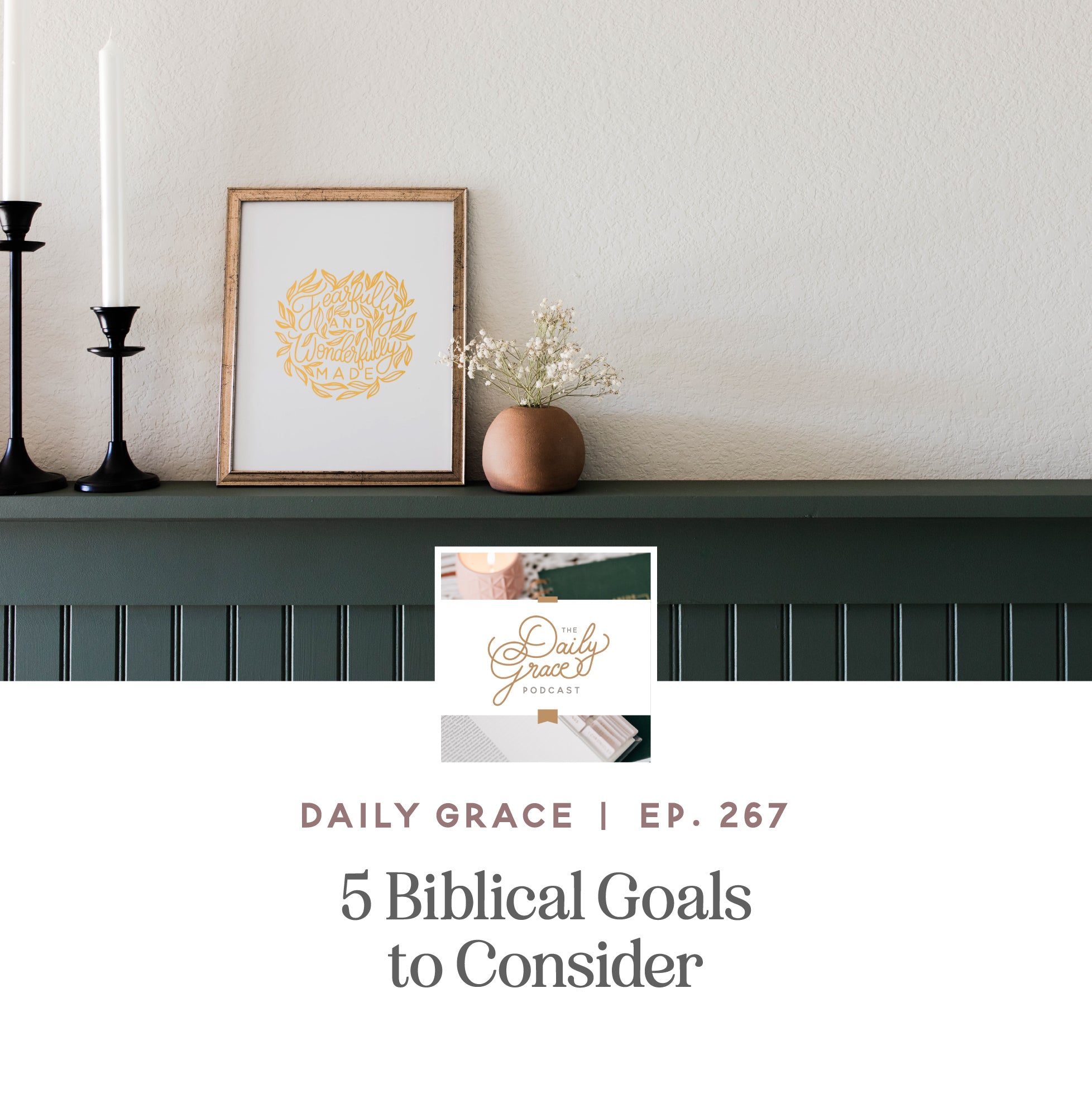 5 Biblical Goals to Consider | TDGC