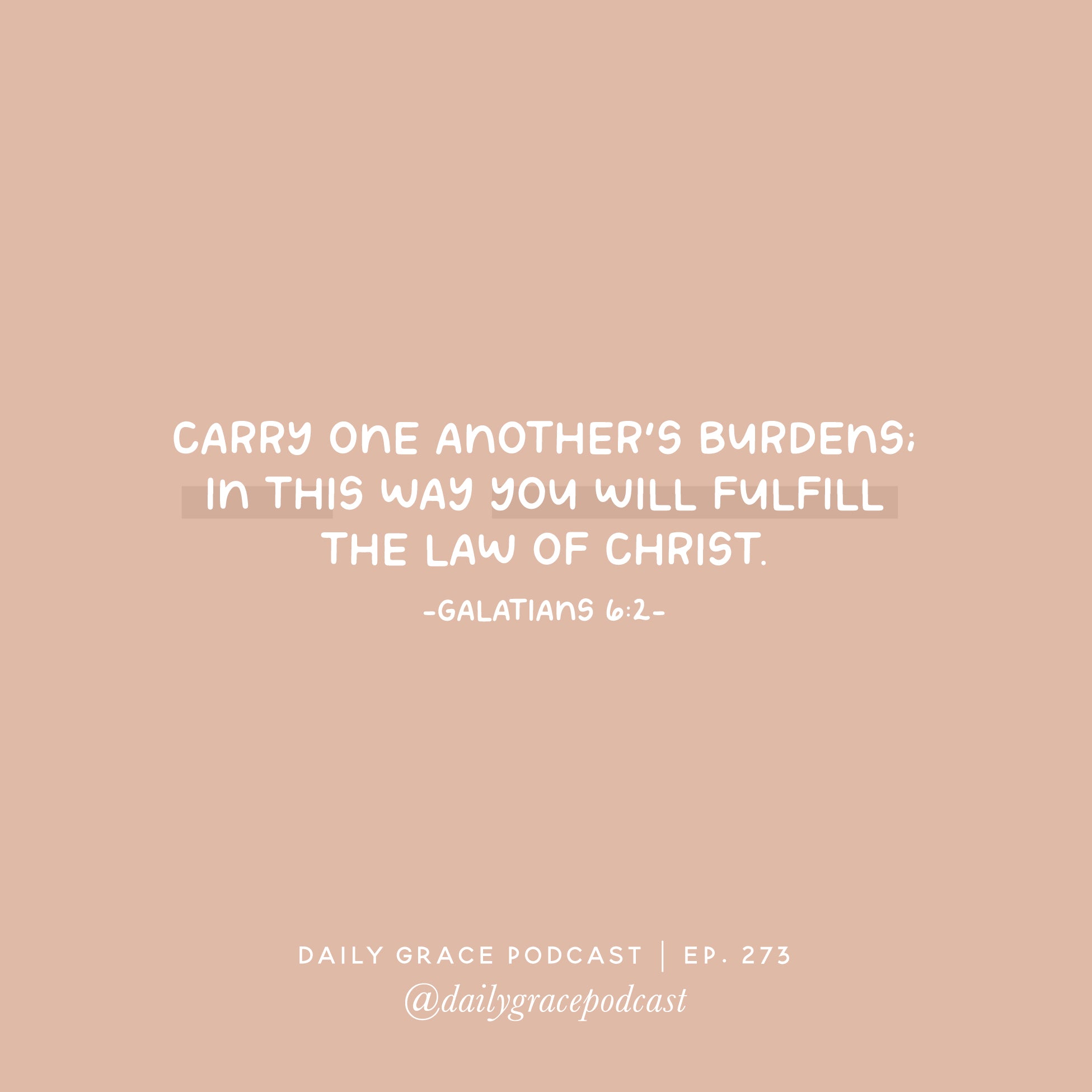 What Does It Mean To Carry One Another’s Burdens? | TDGC