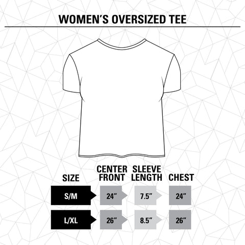 Women's Oversized Tee Size Chart - Size: Small/medium (center front 24", sleeve length 7.5", chest 24"), large/x-large (center front 26", sleeve length 8.5", chest 26")