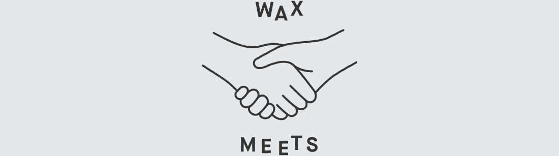 Wax Meets Logo