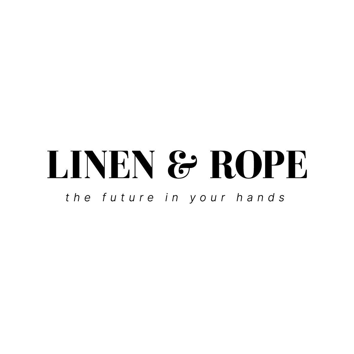 LINEN & ROPE