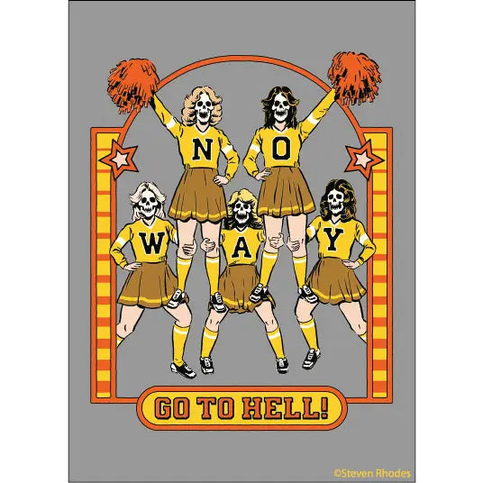 Steven Rhodes No Way Go to Hell Cheer Magnet