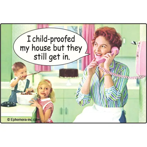 Child-Proof Magnet