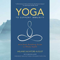 Yoga to Support Immunity by Melanie Salvatore-August