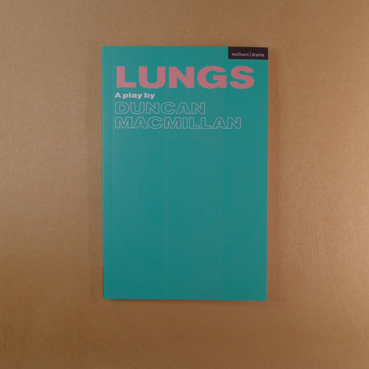 【新書】Lungs - A Play by Duncan Macmillan - Mi Spacium Design Studio - 戲劇 Drama